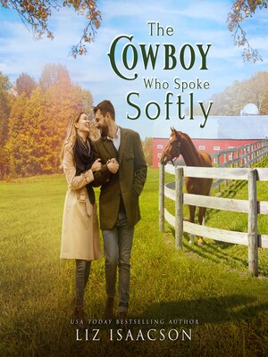 cover image of The Cowboy Who Spoke Softly